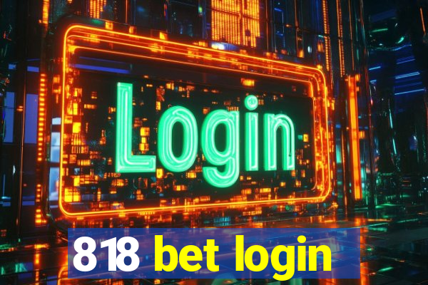 818 bet login